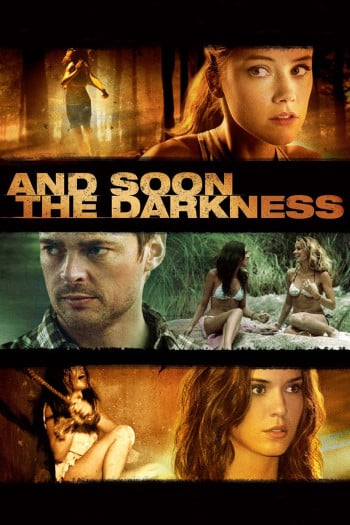 Trong Bóng Tối And Soon the Darkness (2010)
